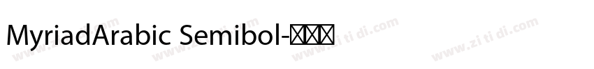 MyriadArabic Semibol字体转换